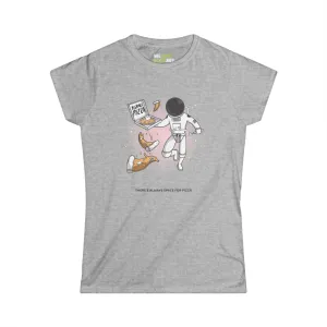Space For Pizza Funny Astronaut Woman's Tee